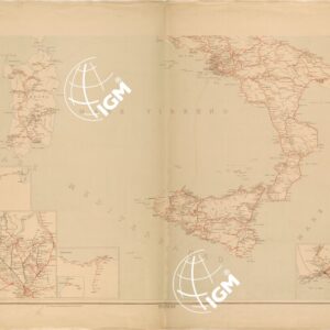 CARTA DELLE FERROVIE E TRAMVIE DEL REGNO D'ITALIA - TAVOLA SUD