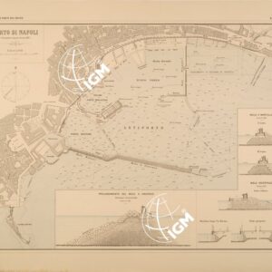 ALBUM DEI PORTI MARITTIMI DEL REGNO D'ITALIA - TAVOLA 14 - PORTO DI NAPOLI
