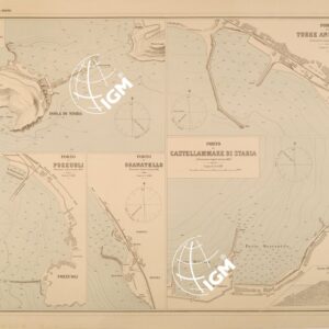 ALBUM DEI PORTI MARITTIMI DEL REGNO D'ITALIA - TAVOLA 15 - PORTI DI NISIDA - POZZUOLI - GRANATELLO - TORRE ANNUNZIATA - CASTELLAMMARE DI STABIA