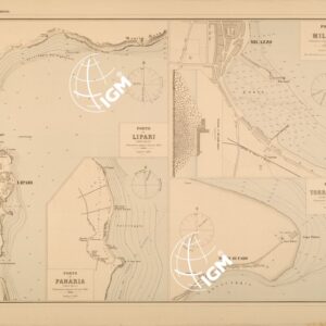 ALBUM DEI PORTI MARITTIMI DEL REGNO D'ITALIA - TAVOLA 30 - PORTI DI LIPARI - PANARIA - MILAZZO - TORRE DI FARO