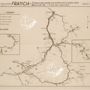 LAVORI STRADALI NELL ZONA SMILITARIZZATA AL CONFINE ALPINO BASSE ED ALTE ALPI  (FRANCIA) SCHIZZO N 3