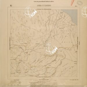 CARTA DEI POSSEDIMENTI ITALIANI IN AFRICA - FOGLIO E1 - AMBA E UAKIRO