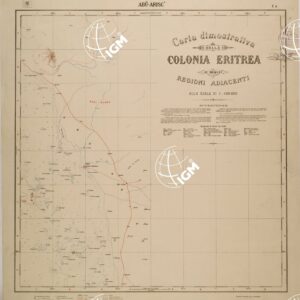 CARTA DIMOSTRATIVA DELLA COLONIA ERITREA E DELLE REGIONI ADIACENTI - FOGLIO 4 - ABU ARISC