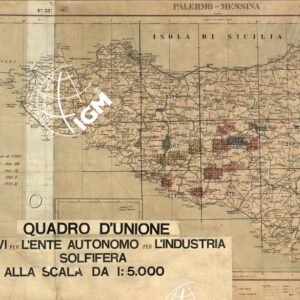 MINIERE SOLFIFERE DELLA SICILIA QUADRO D'UNIONE