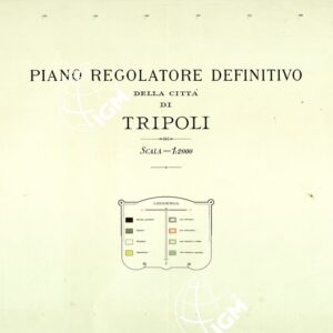 PIANO REGOLATORE DELLA CITTA' DI TRIPOLI - FOGLIO 1 - TITOLO E LEGENDA