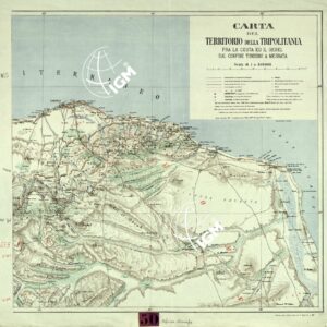 CARTA DEL TERRITORIO DELLA TRIPOLITANIA - FOGLIO EST