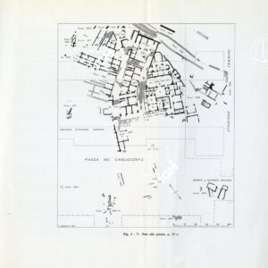 CARTA ARCHEOLOGICA DI ROMA SCHIZZO ALLEGATO AL LIBRETTO DELLA TAVOLA III PIAZZA DEI CINQUECENTO