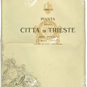 PIANTA DELLA CITTA' DI TRIESTE - TAVOLA 1